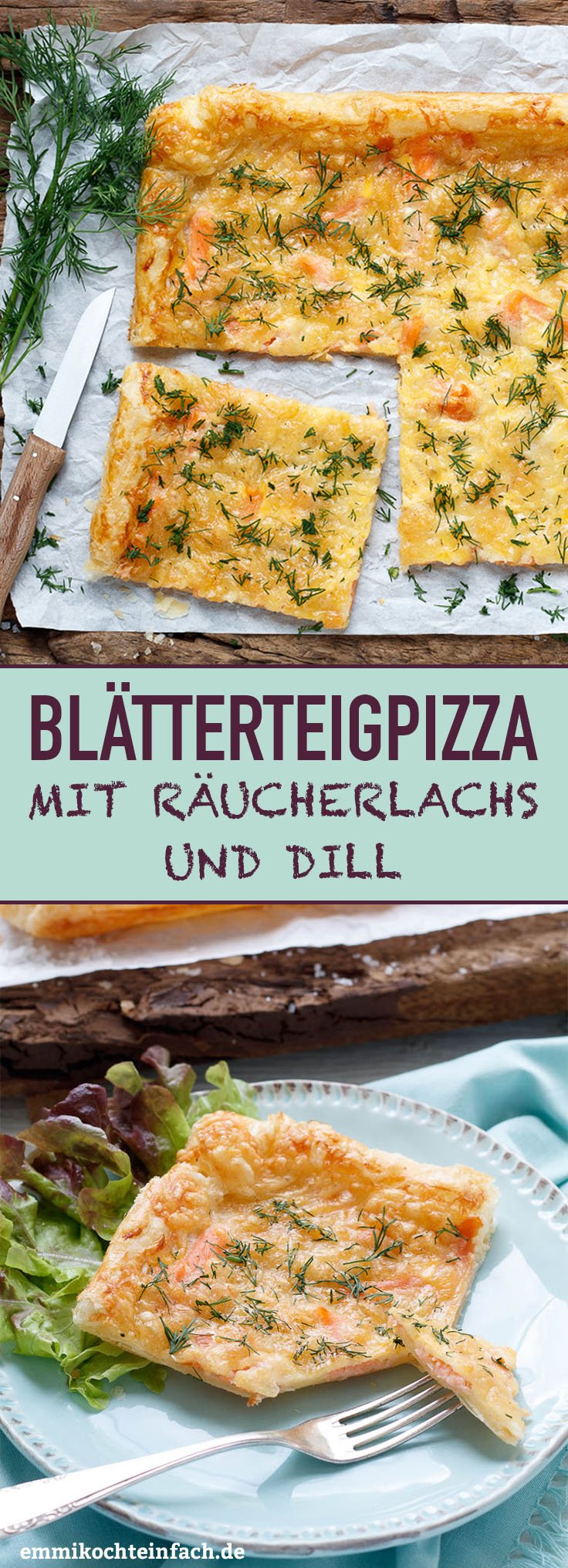 Schnelle Blatterteig Pizza Mit Raucherlachs Und Dill Emmikochteinfach