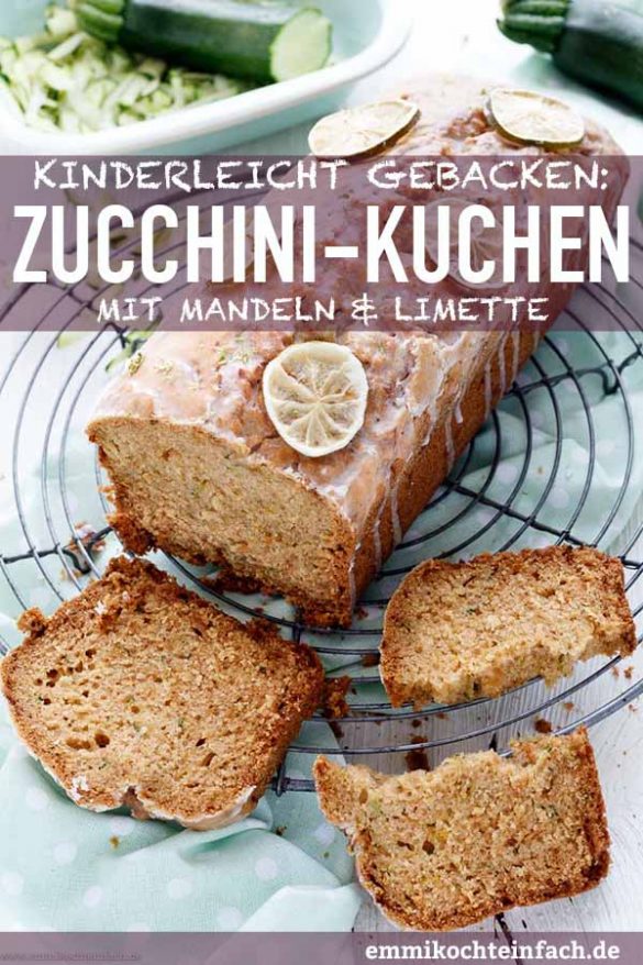 Zucchini Kuchen mit Mandeln und Limette - emmikochteinfach