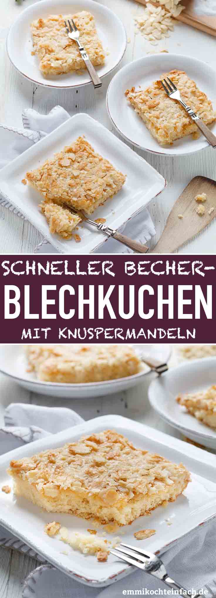 Schneller Becher Blechkuchen Mit Knuspermandeln Emmikochteinfach