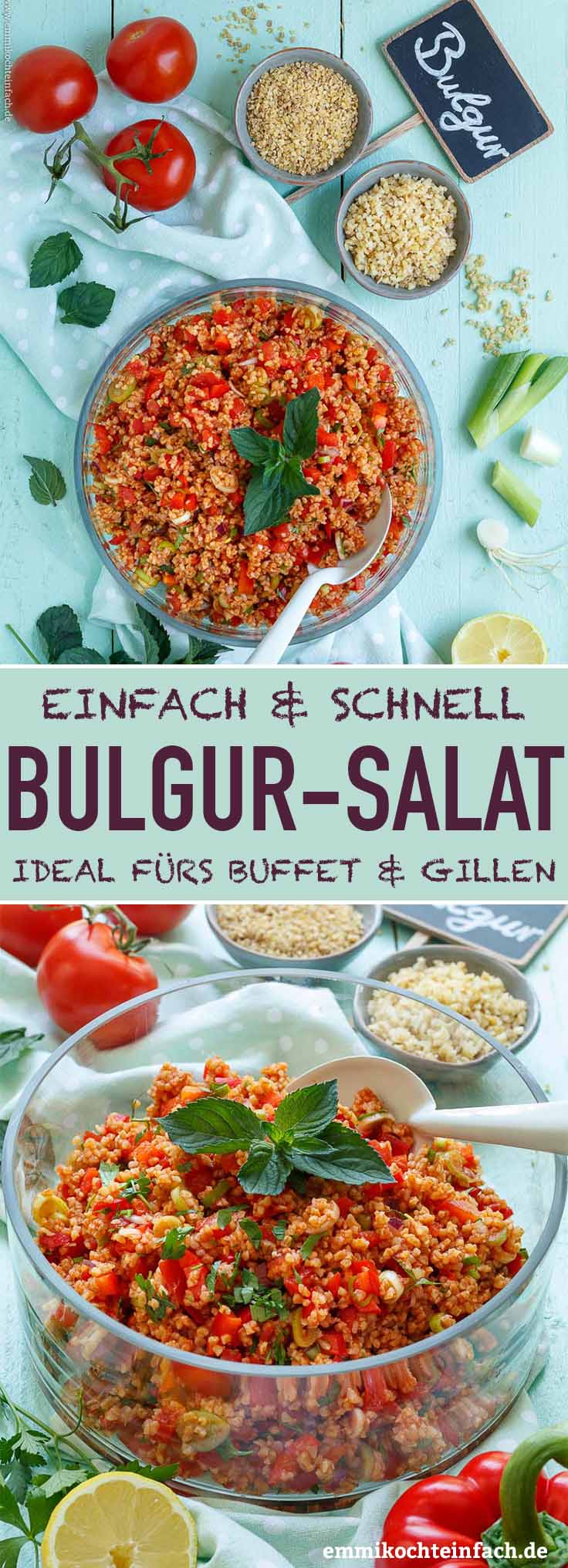 Schneller Und Einfacher Bulgursalat Emmikochteinfach