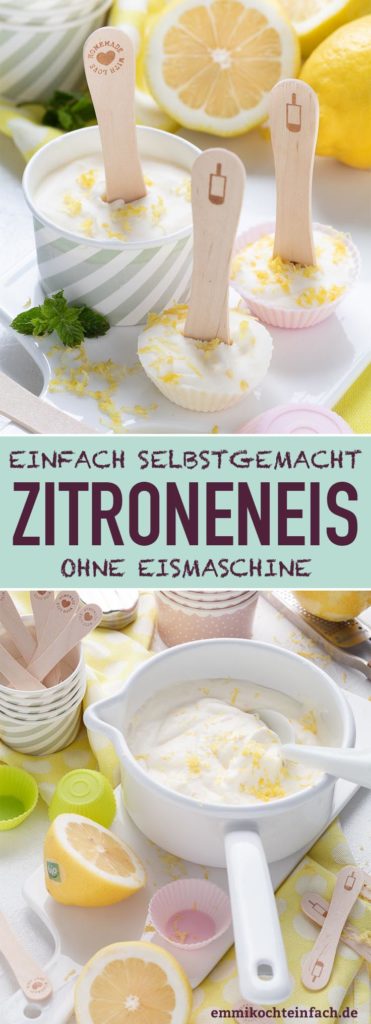 Zitroneneis ganz einfach selbstgemacht - emmikochteinfach