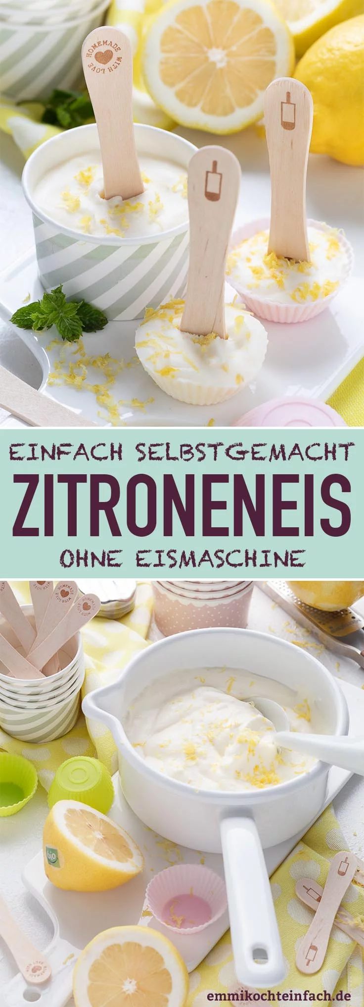Zitroneneis ganz einfach selbstgemacht - www.emmikochteinfach.de