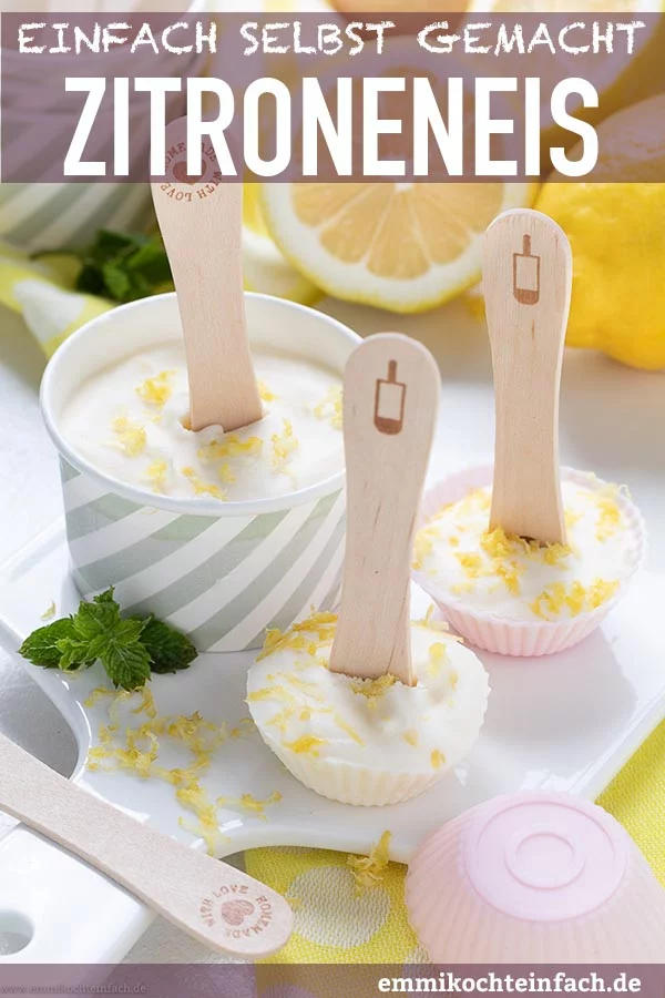 Zitroneneis ganz einfach selbstgemacht - www.emmikochteinfach.de