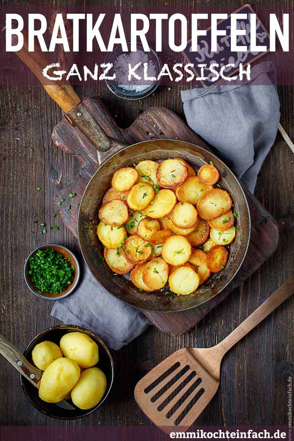Klassische Bratkartoffeln knusprig und einfach emmikochteinfach