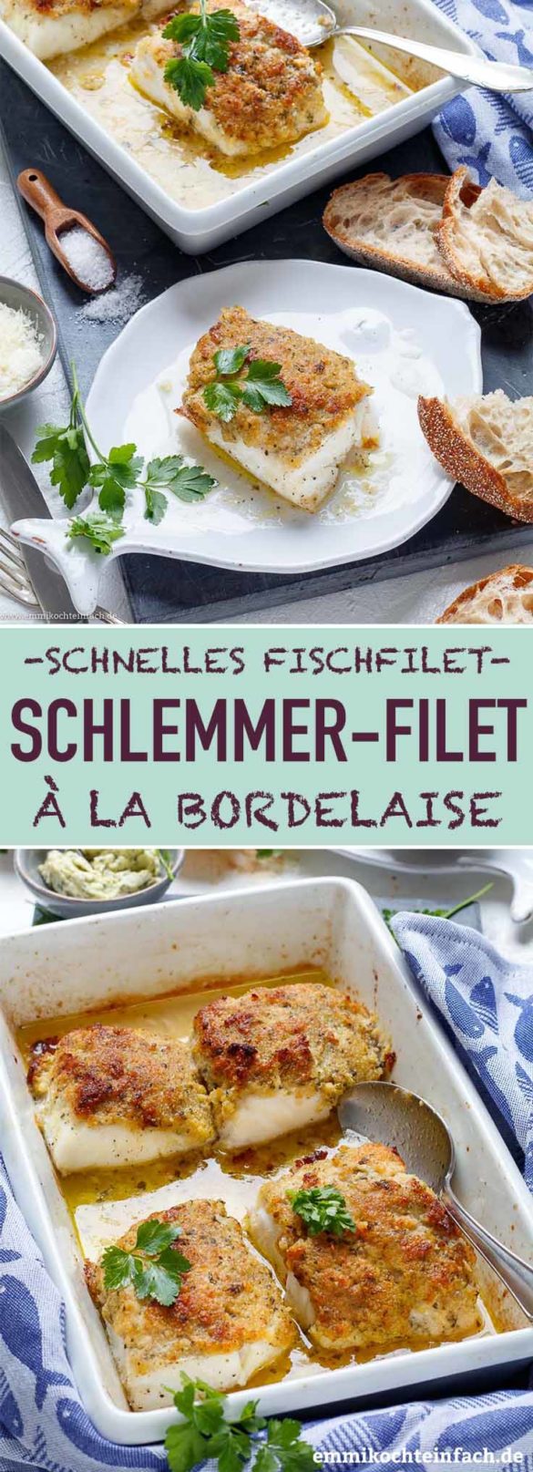 Schlemmerfilet Bordelaise Rezept