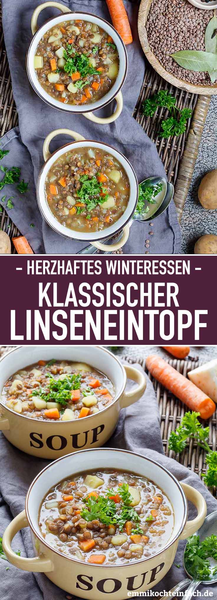 Klassischer Linseneintopf - www.emmikochteinfach.de