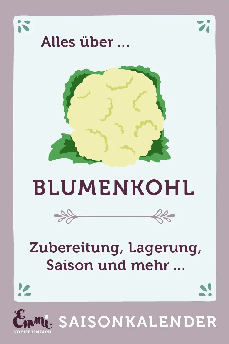 Alles über Blumenkohl - www.emmikochteinfach.de