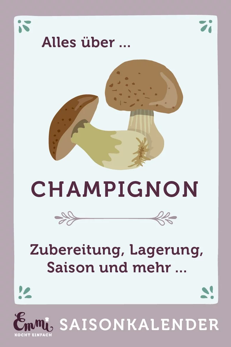Alles über Champignons - www.emmikochteinfach.de