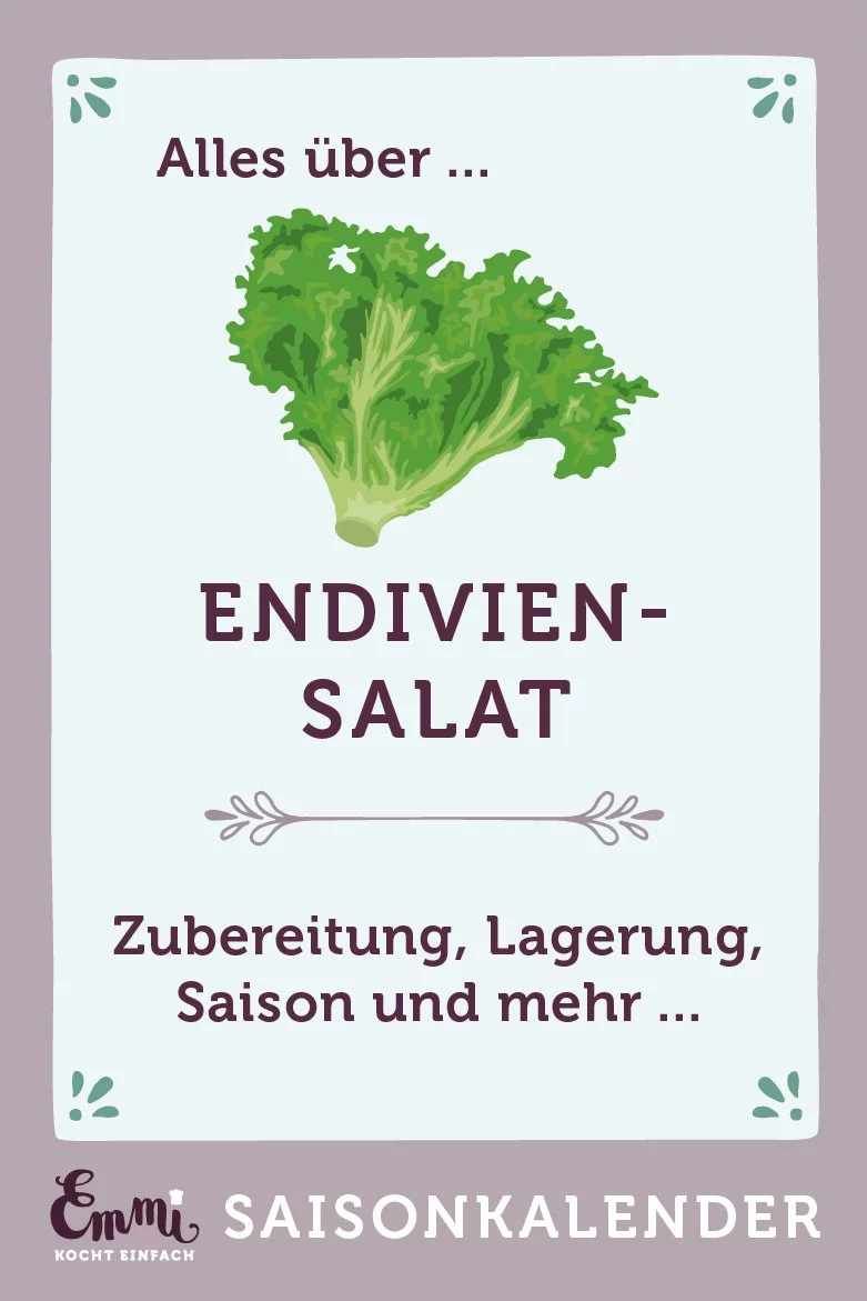 Alles über Endiviensalat - www.emmikochteinfach.de
