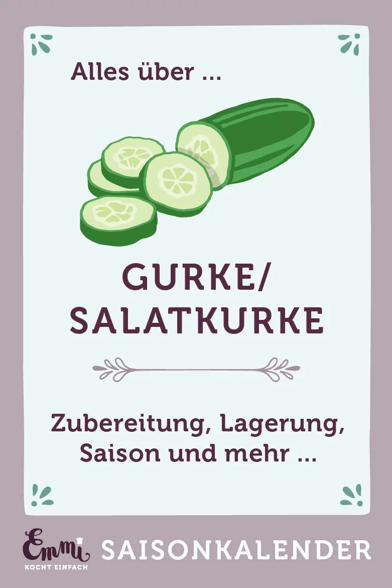 Alles über Gurken und Salatgurken - www.emmikochteinfach.de
