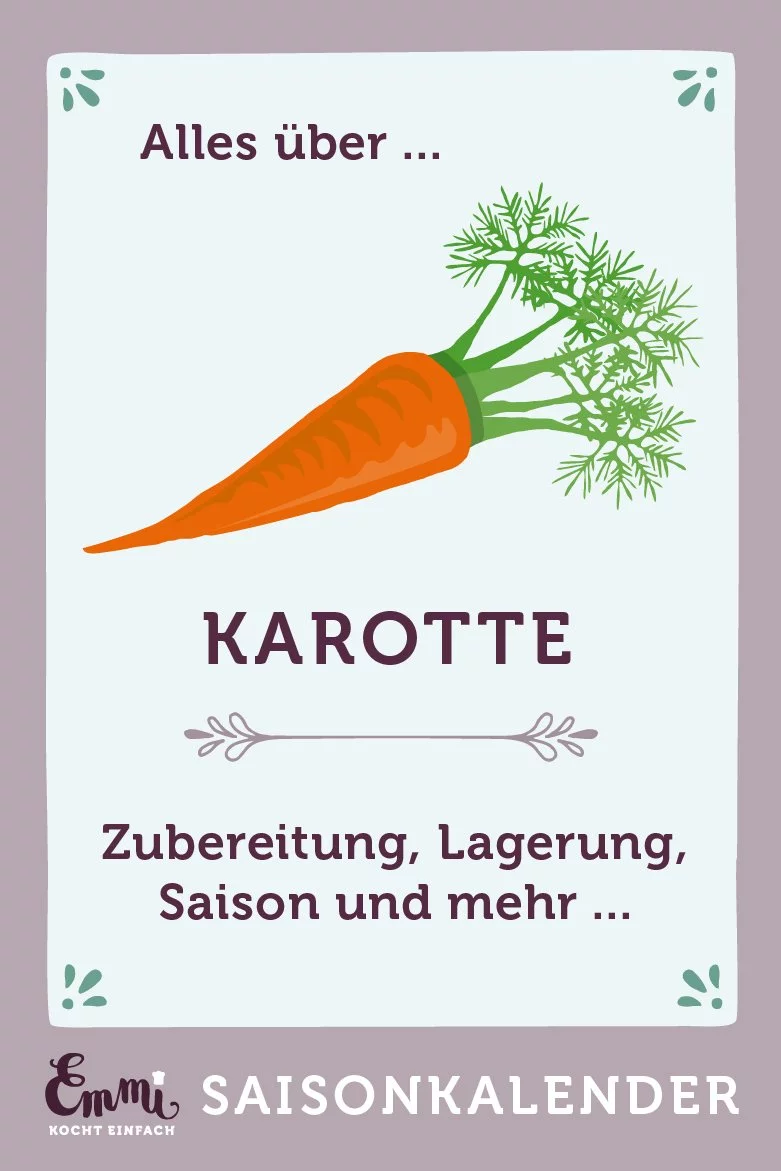 Alles über Möhren - www.emmikochteinfach.de