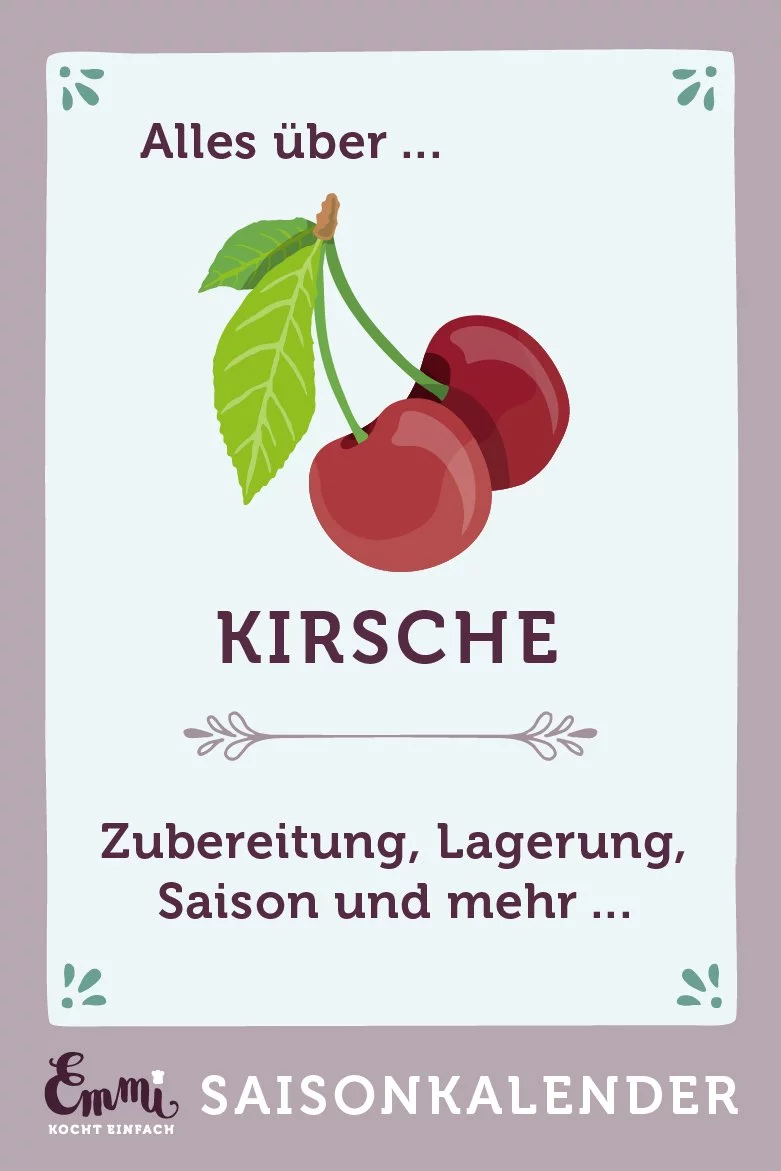 Alles über Kirschen - www.emmikochteinfach.de