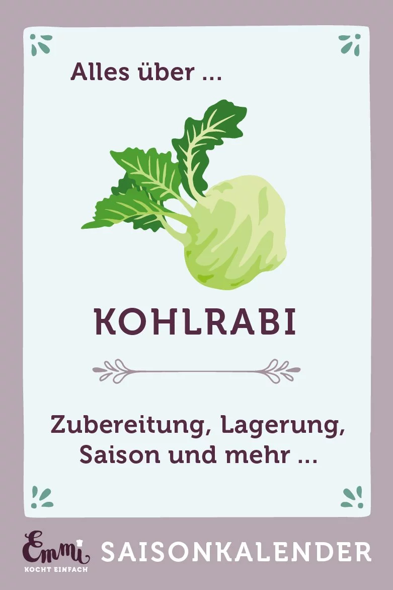 Alles über Kohlrabi - www.emmikochteinfach.de