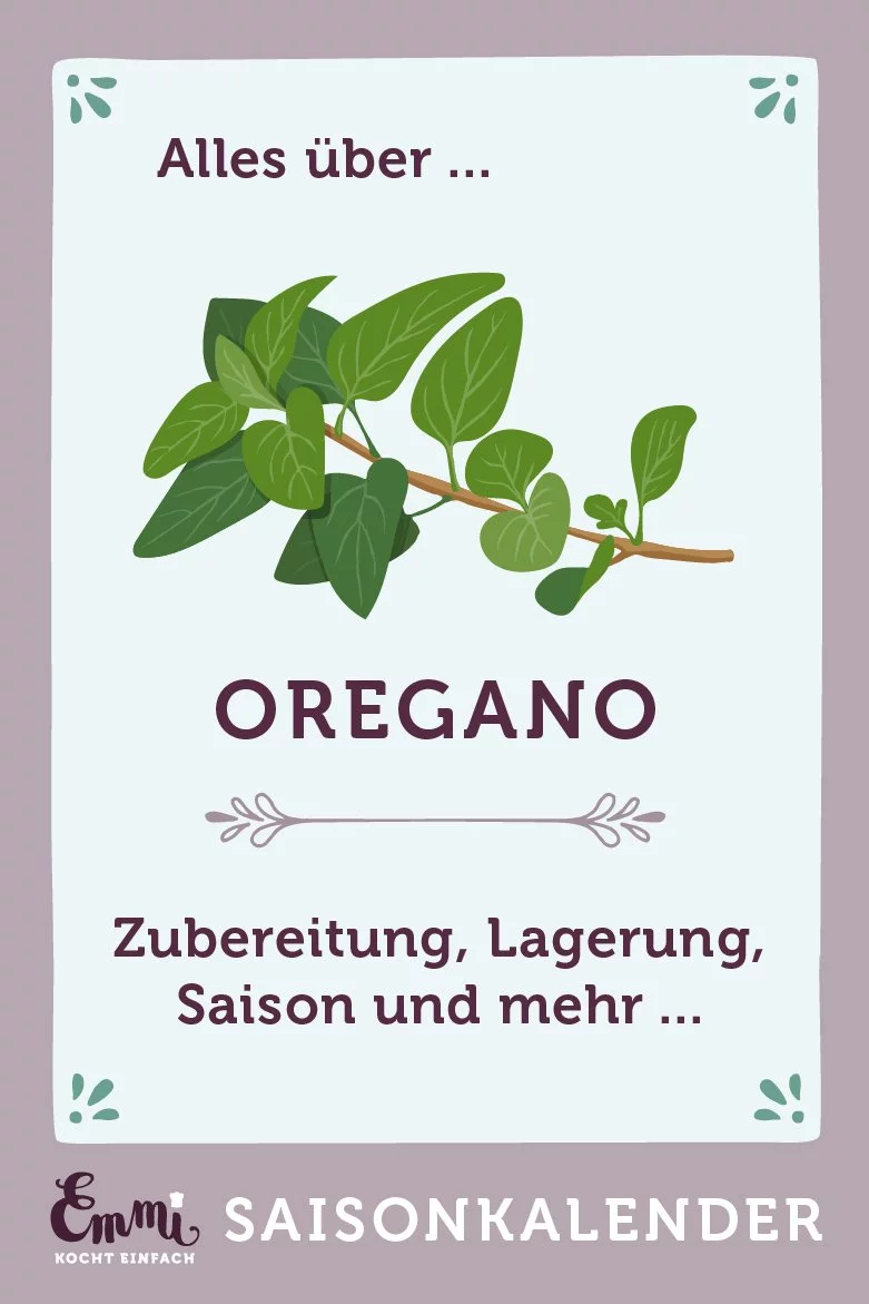 Alles über Oregano - www.emmikochteinfach.de