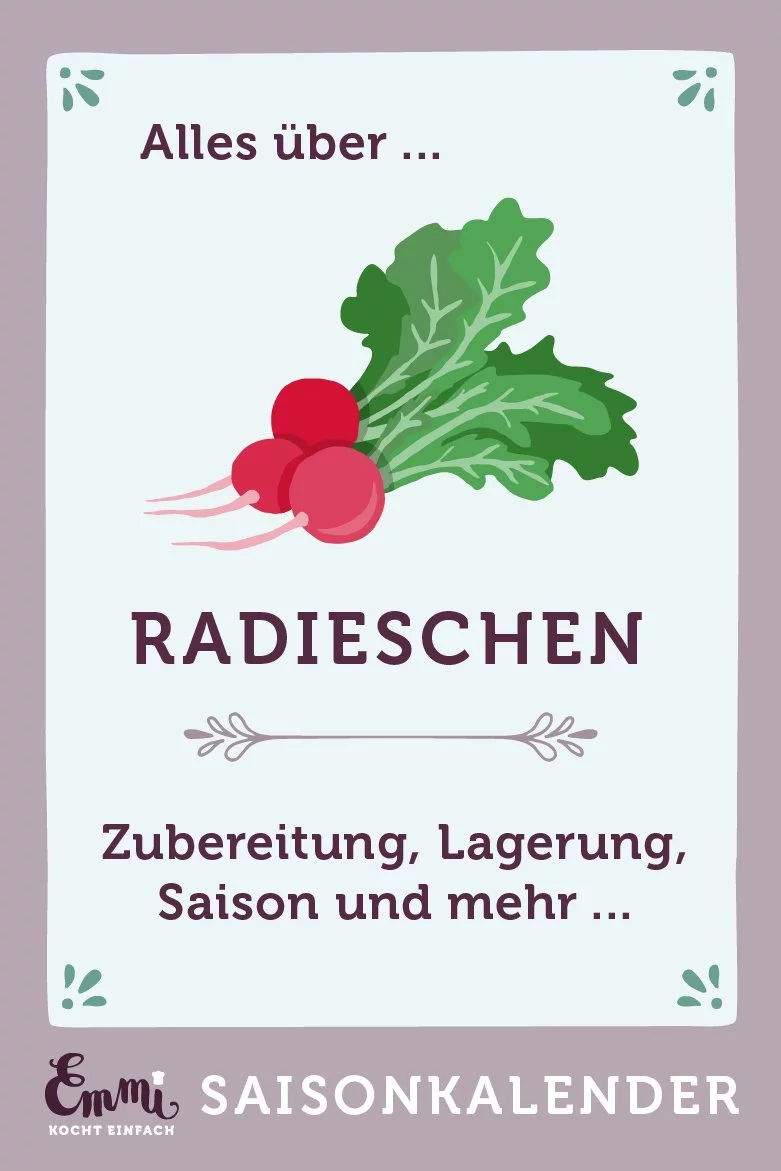 Alles über Radieschen - www.emmikochteinfach.de