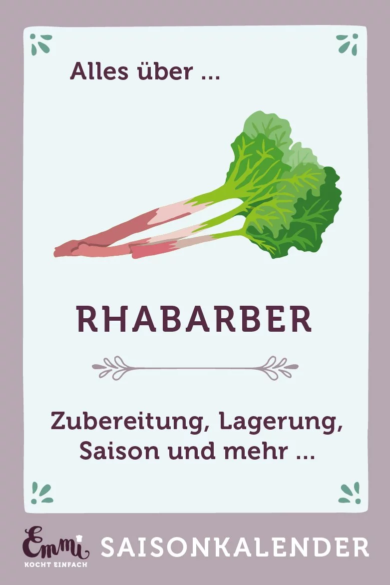 Alles über Rhabarber - www.emmikochteinfach.de
