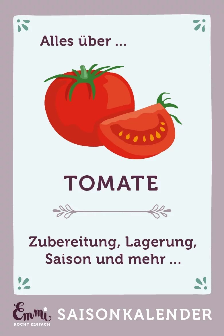 Alles über Tomaten - www.emmikochteinfach.de