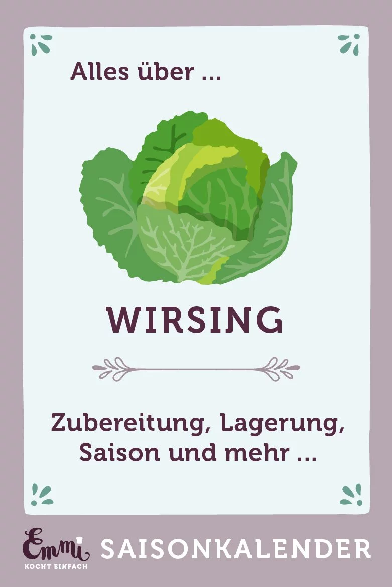 Alles über Wirsing - www.emmikochteinfach.de